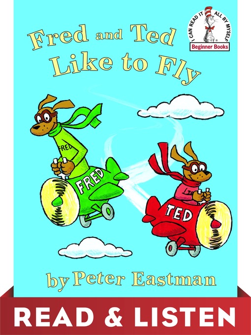 Title details for Fred and Ted Like to Fly by Peter Anthony Eastman - Wait list